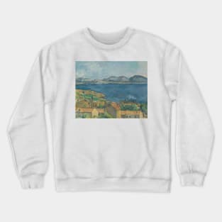 The Bay of Marseilles, Seen from L'Estaque by Paul Cezanne Crewneck Sweatshirt